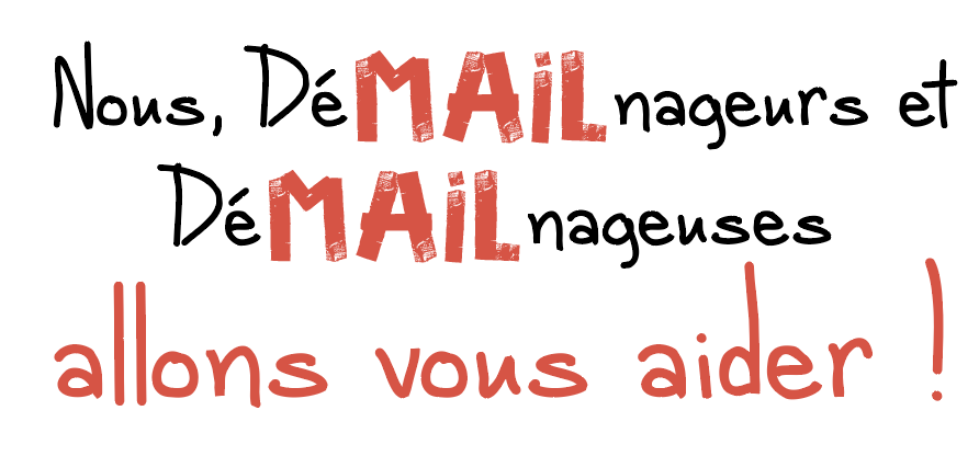 nous démailnageurs et démailnageuses, allons vous aider !