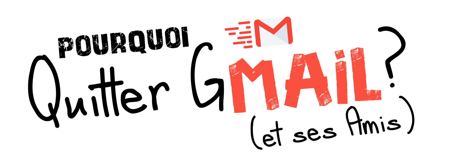 pourquoi quitter gmail